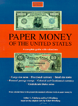 Freidberg Paper Money Guide